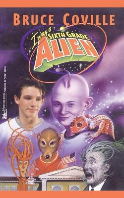 Cover of I Was a Sixth Grade Alien #1, 1