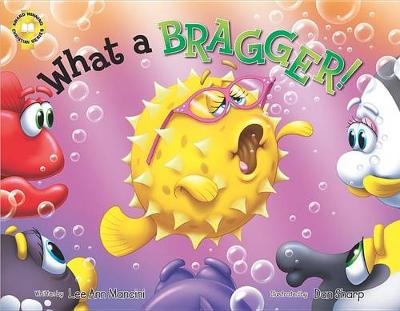 Book cover for What a Bragger!