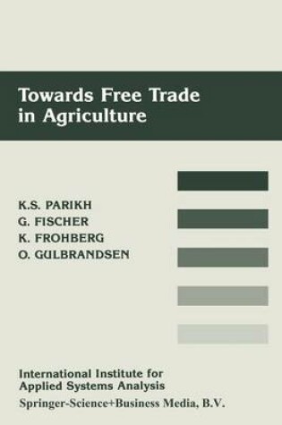 Cover of Towards Free Trade in Agriculture