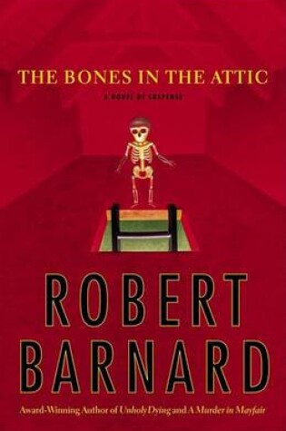 Cover of Bones in the Attic, the