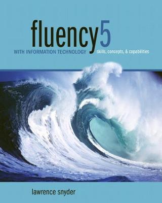 Book cover for Fluency with Information Technology (2-downloads)