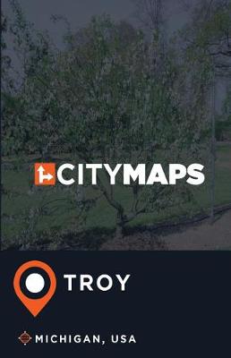 Book cover for City Maps Troy Michigan, USA