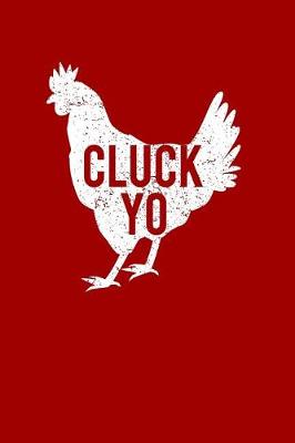 Book cover for Cluck Yo