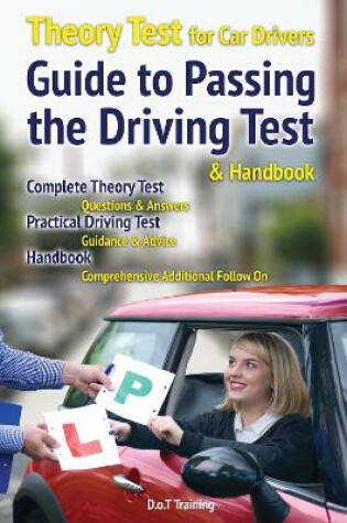 Cover of Theory test for car drivers, guide to passing the driving test and handbook