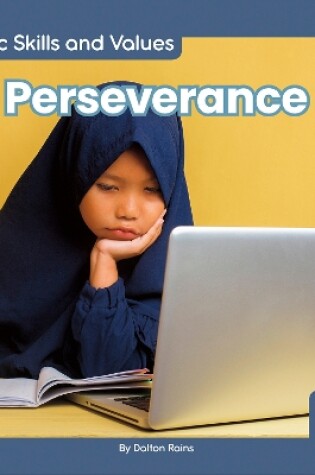Cover of Civic Skills and Values: Perseverance