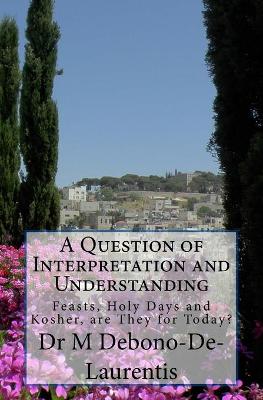 Book cover for A Question of Interpretation and Understanding