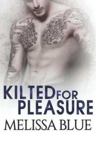 Cover of Kilted For Pleasure