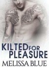 Book cover for Kilted For Pleasure