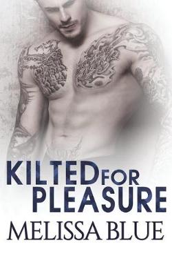 Book cover for Kilted For Pleasure