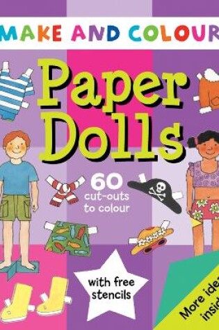 Cover of Make & Colour Paper Dolls
