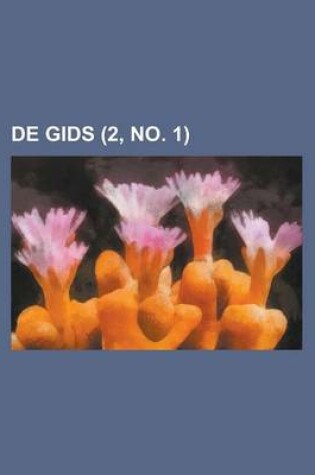 Cover of de Gids (2, No. 1 )