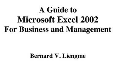 Book cover for Guide to Microsoft Excel 2002 for Business and Management