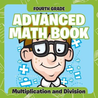 Book cover for Fourth Grade Advanced Math Books