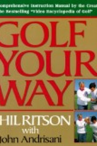 Cover of Golf Your Way