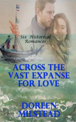 Book cover for Across The Vast Expanse For Love