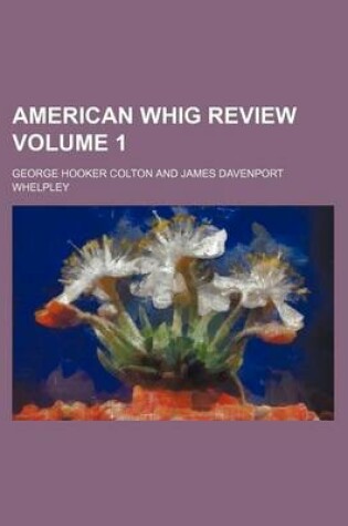 Cover of American Whig Review Volume 1