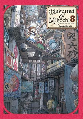 Book cover for Hakumei & Mikochi: Tiny Little Life in the Woods, Vol. 8