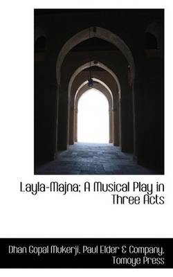 Book cover for Layla-Majna; A Musical Play in Three Acts