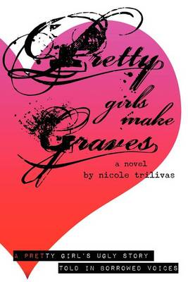 Book cover for Pretty Girls Make Graves