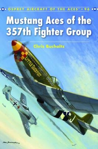 Cover of Mustang Aces of the 357th Fighter Group