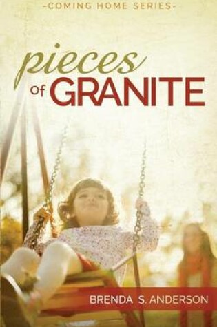 Cover of Pieces of Granite (Coming Home, Prequel)