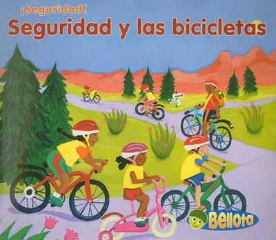 Cover of Seguridad Y Las Bicicletas