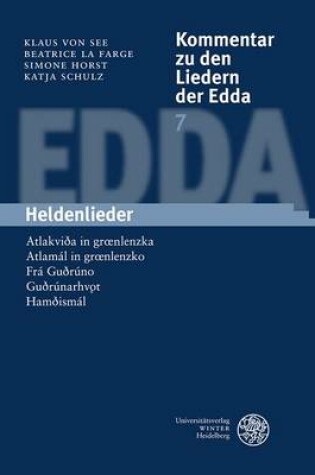 Cover of Atlakvitha in Groenlenzka, Atlamal in Groenlenzko, Fra Guthruno, Guthrunarhvot, Hamthismal
