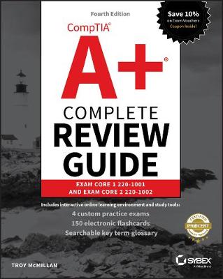 Book cover for CompTIA A+ Complete Review Guide – Exam 220–1001 and Exam 220–1002 4e