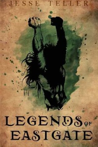 Cover of Legends of Eastgate