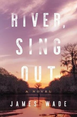 Cover of River, Sing Out