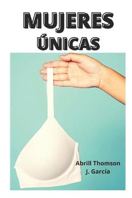 Book cover for Mujeres Únicas
