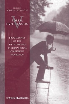 Book cover for Portal Hypertension - Proceedings of the Fifth    Baveno International Consensus Workshop