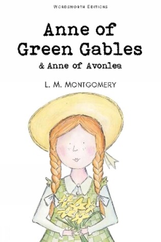 Cover of Anne of Green Gables & Anne of Avonlea