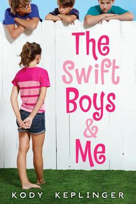 Book cover for The Swift Boys & Me