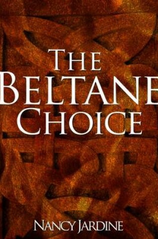 Cover of The Beltane Choice