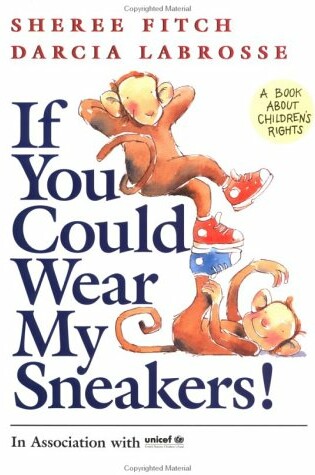 Cover of If You Could Wear My Sneakers!