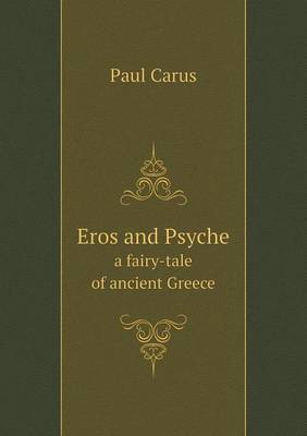 Book cover for Eros and Psyche a fairy-tale of ancient Greece