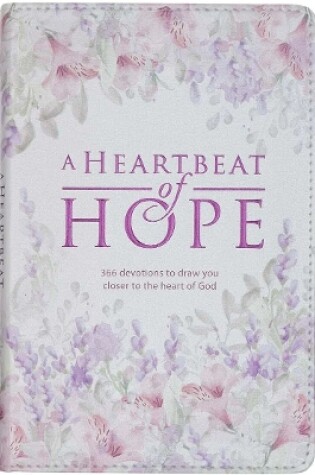 Cover of A Heartbeat Of Hope