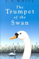 Book cover for The Trumpet of the Swan