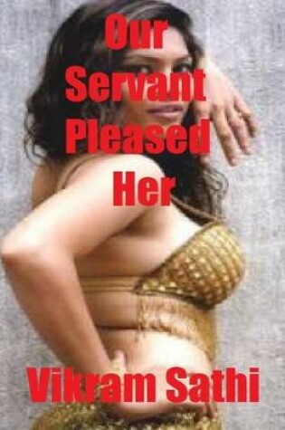 Cover of Our Servant Pleased Her