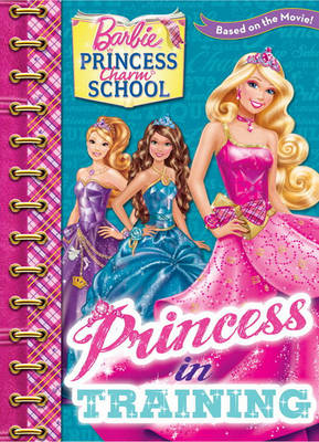 Book cover for Barbie Princess Charm School: Princess in Training