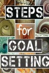 Book cover for Steps for Goal Setting