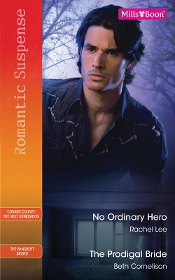 Book cover for No Ordinary Hero/The Prodigal Bride