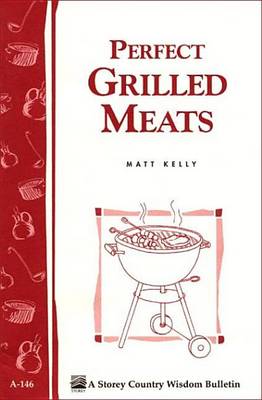 Book cover for Perfect Grilled Meats