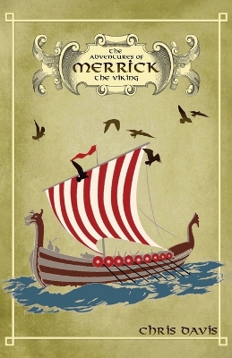 Book cover for The Adventures Of Merrick The Viking