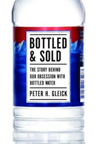 Cover of Bottled and Sold