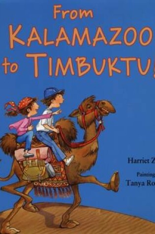 Cover of From Kalamazoo to Timbuktu