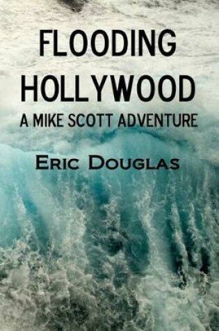 Cover of Flooding Hollywood