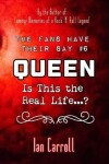 Book cover for The Fans Have Their Say #6 Queen