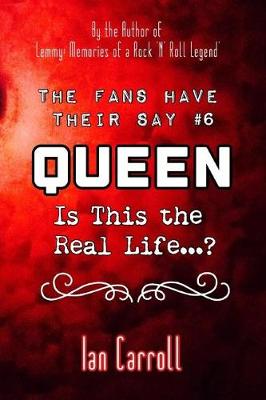 Book cover for The Fans Have Their Say #6 Queen